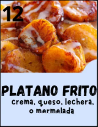 12 · Plátano Frito — antojito at Delicias Factory in Branson