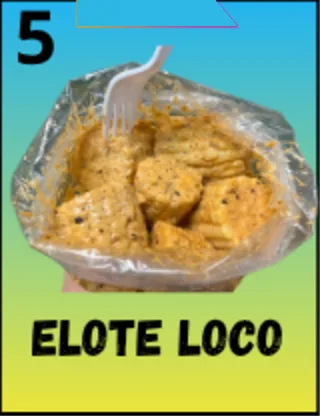 5 · Elote Loco — antojito at Delicias Factory in Branson